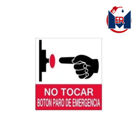 SEÑALAMIENTO NO TOCAR PARO DE EMERGENCIA