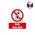 SEÑALAMIENTO SIN SALIDA